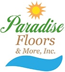 Paradise Floors & More